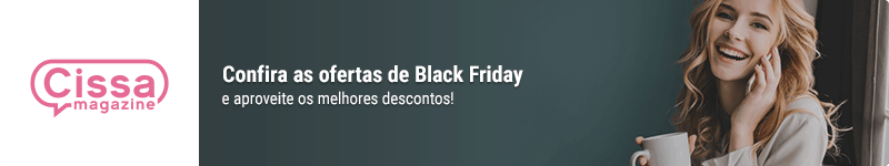 cupom de desconto Cissa Magazine Black Friday